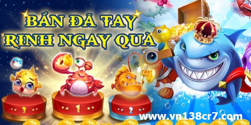 Sơ lược về game bắn cá đổi thưởng 3D