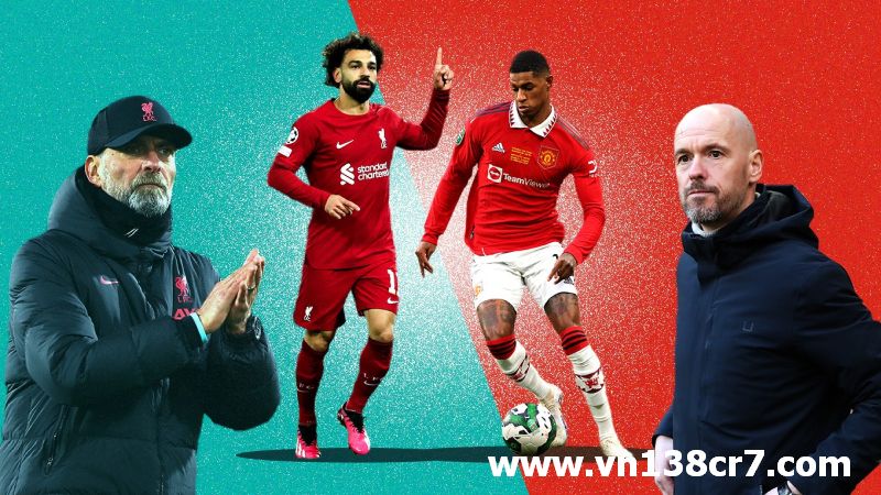 Liverpool vs Man United: Vực lại sức sống